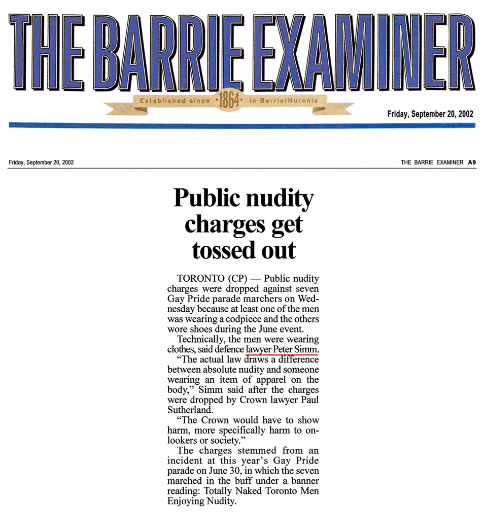 Barrie Examiner  2002-09-20 - Simm convinces Crown to drop nudity charges against Pride marchers